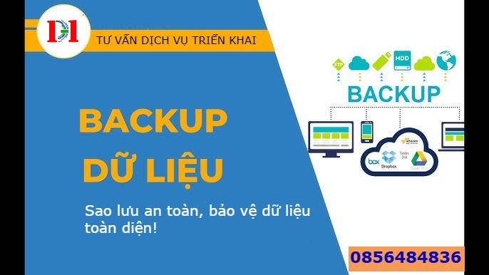 TƯ VẤN DỊCH VỤ TRIỂN KHAI GIẢI PHÁP BACKUP