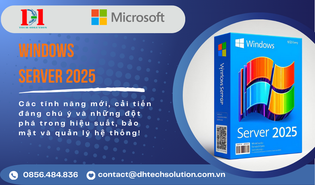 MICROSOFT CHÍNH THỨC RA MẮT PHIÊN BẢN WINDOWS SERVER 2025