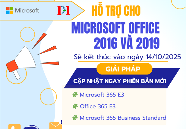  Microsoft chấm dứt hỗ trợ Office 2016 và Office 2019 từ ngày 14/10/2025 – Doanh nghiệp cần làm gì?