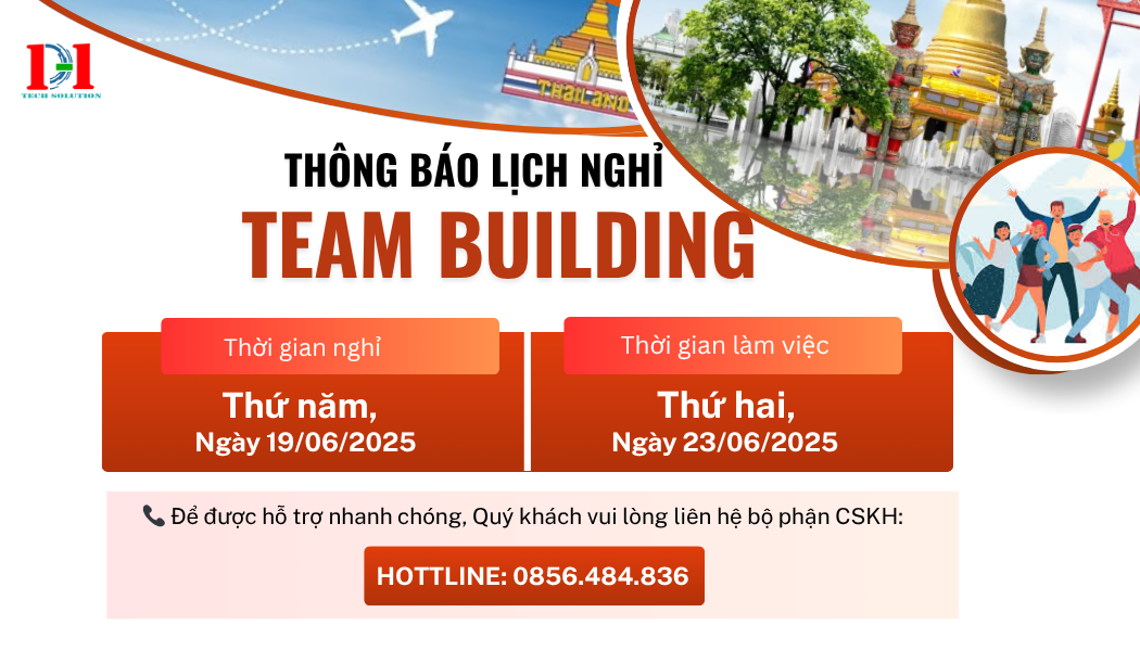 THÔNG BÁO LỊCH NGHỈ TEAM BUILDING