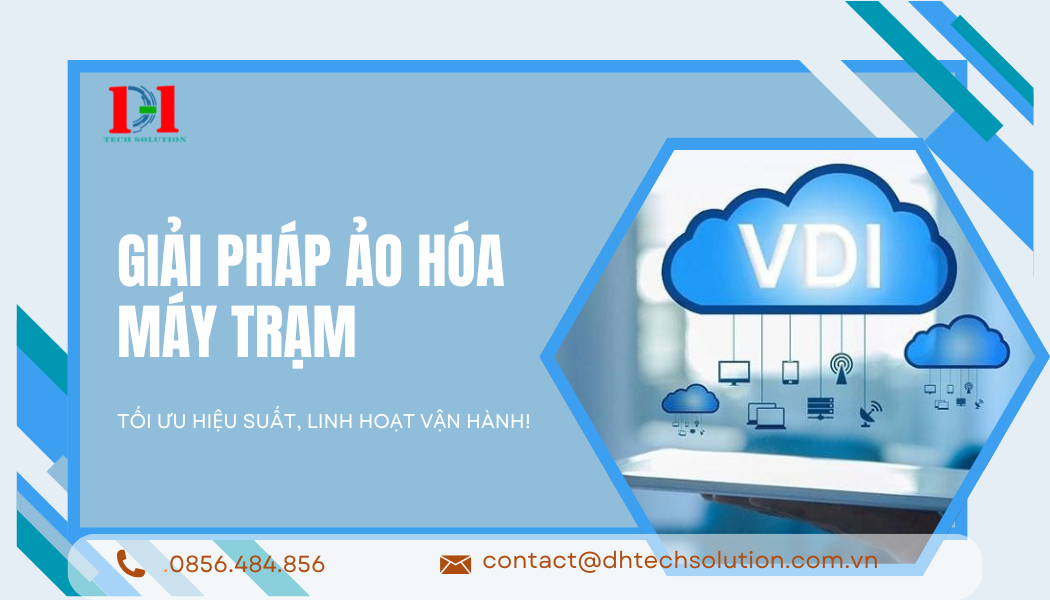 Giải Pháp ảo hóa máy trạm