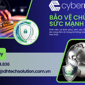 CYBERMINDR – BẢO VỆ CHỦ ĐỘNG. SỨC MẠNH TỪ AI.