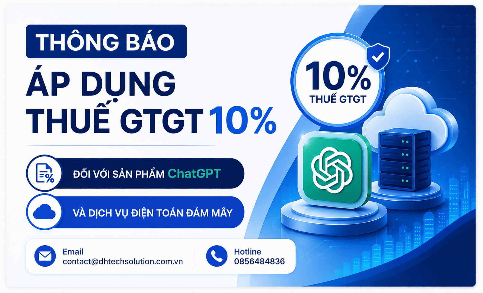 THÔNG BÁO ÁP DỤNG THUẾ GTGT 10% -  Đối với sản phẩm ChatGPT và các dịch vụ Cloud