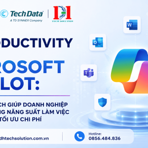 AI PRODUCTIVITY WITH MICROSOFT COPILOT: 10 CÁCH GIÚP DOANH NGHIỆP TĂNG NĂNG SUẤT LÀM VIỆC VÀ TỐI ƯU CHI PHÍ